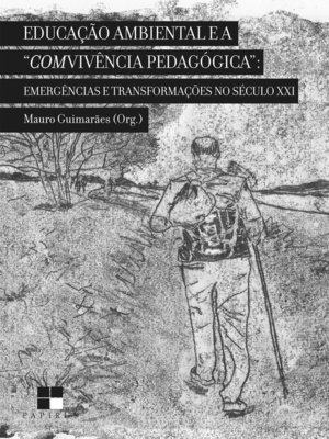 cover image of Educação ambiental e a "comvivência pedagógica"